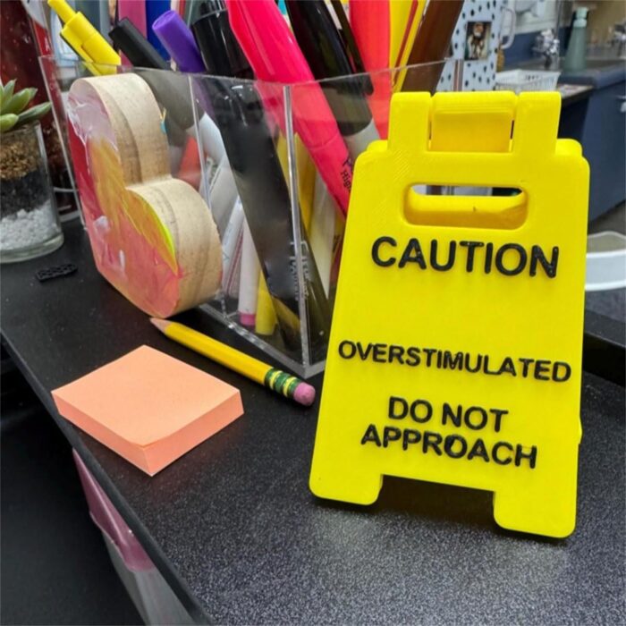 🔥Christmas  Discount 49% Off🎄Caution Overstimulated Desk Sign - Yellow Sign with Black Text